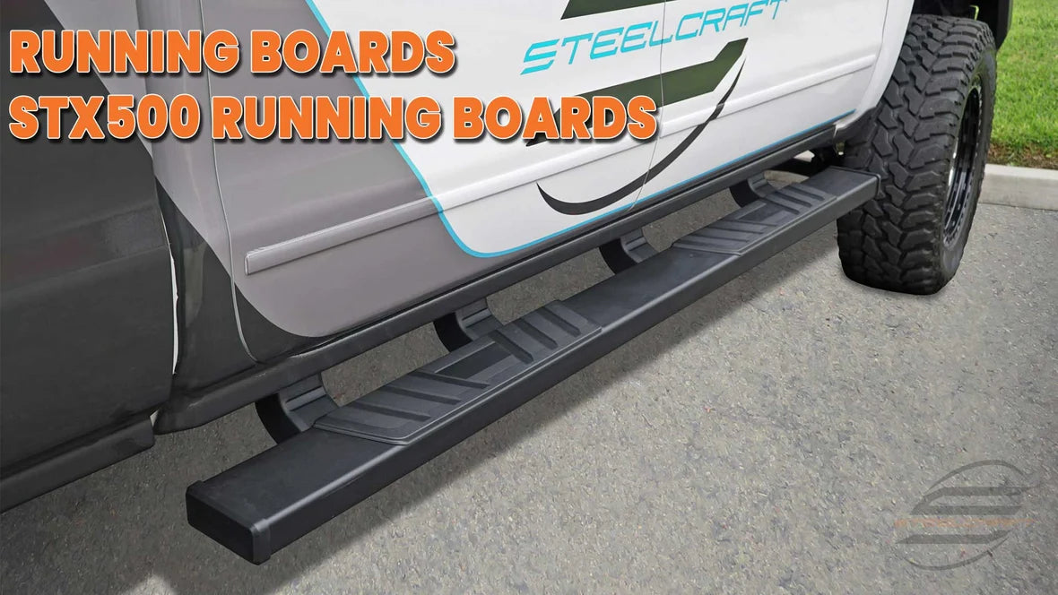 Steelcraft STX500 Running Boards For 07-18 GM Silverado/Sierra 1500 & 07-19 2500/3500